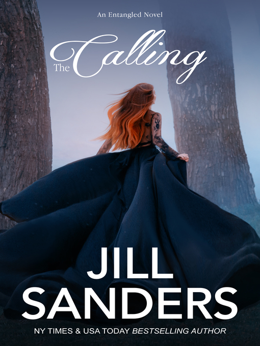Title details for The Calling by Jill Sanders - Available